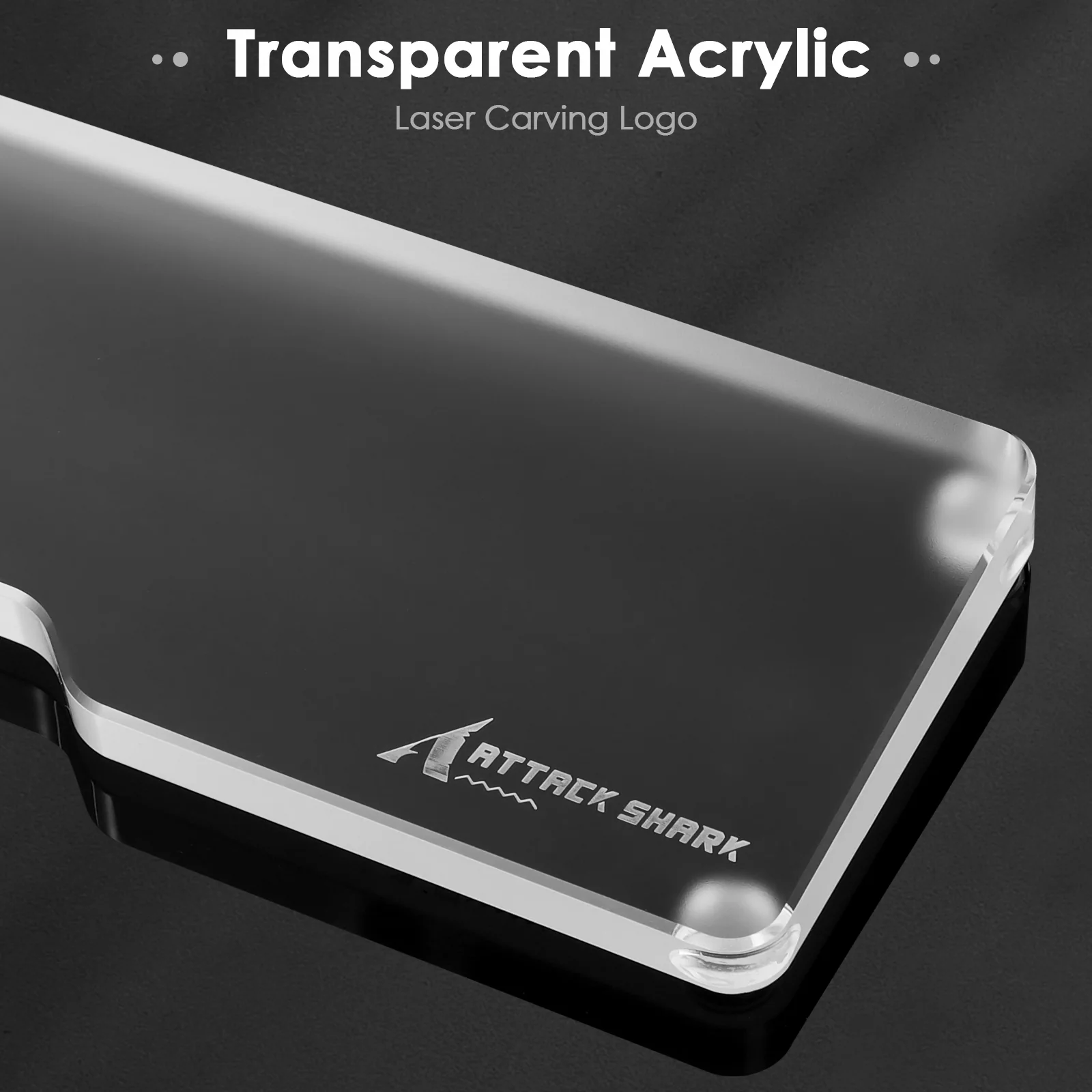 ATTACK SHARK ACRYLIC WRIST REST 30 ATTACK SHARK ACRYLIC WRIST REST