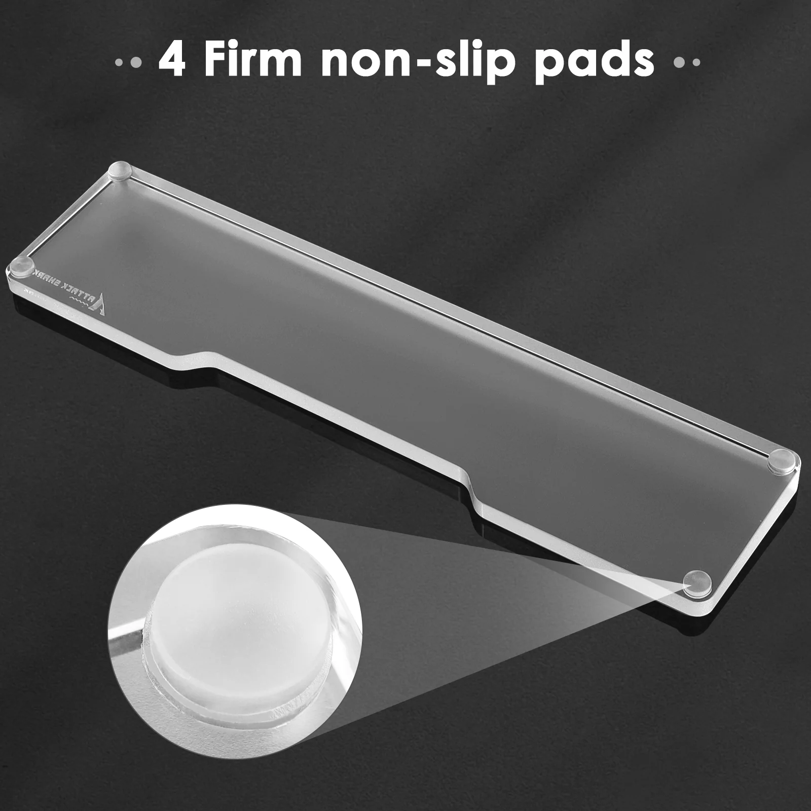 ATTACK SHARK ACRYLIC WRIST REST 9 ATTACK SHARK ACRYLIC WRIST REST